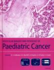 Image for Molecular biology and pathology of paediatric cancer