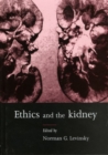 Image for Ethics and the kidney