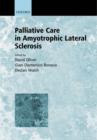 Image for Palliative Care in Amyotrophic Lateral Sclerosis (Motor Neurone Disease)