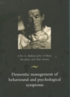 Image for Dementia: Management of Behavioural and Psychological Symptoms