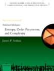 Image for Statistical Mechanics: Entropy, Order Parameters, and Complexity: Second Edition