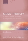 Image for Music Therapy in Mental Health for Illness Management and Recovery