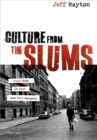 Image for Culture from the Slums: Punk Rock in East and West Germany
