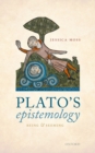 Image for Plato&#39;s Epistemology: Being and Seeming