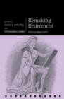 Image for Remaking Retirement: Debt in an Aging Economy