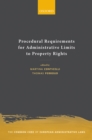 Image for Procedural Requirements for Administrative Limits to Property Rights