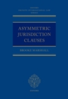 Image for Asymmetric Jurisdiction Clauses