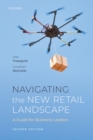 Image for Navigating the New Retail Landscape: A Guide for Business Leaders