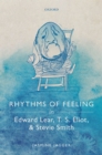 Image for Rhythms of Feeling in Edward Lear, T. S. Eliot, and Stevie Smith