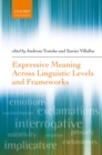 Image for Expressive Meaning Across Linguistic Levels and Frameworks
