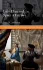 Image for Latin Elegy and the Space of Empire