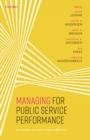 Image for Managing for Public Service Performance: How People and Values Make a Difference