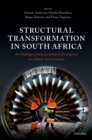 Image for Structural Transformation in South Africa: The Challenges of Inclusive Industrial Development in a Middle-Income Country
