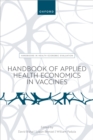 Image for Handbook of Applied Health Economics in Vaccines