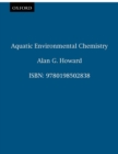 Image for Aquatic environmental chemistry
