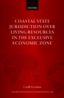 Image for Coastal State Jurisdiction Over Living Resources in the Exclusive Economic Zone