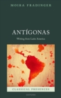 Image for Antigonas: Writing from Latin America