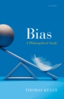 Image for Bias: A Philosophical Study