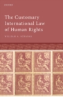 Image for The Customary International Law of Human Rights