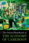 Image for Oxford Handbook of the Economy of Cameroon