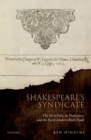 Image for Shakespeare&#39;s Syndicate: The First Folio, Its Publishers, and the Early Modern Book Trade