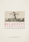 Image for Relativity Principles and Theories from Galileo to Einstein