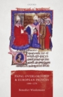 Image for Papal overlordship and European princes, 1000-1270