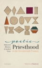 Image for Poetic Priesthood in the Seventeenth Century: Reformed Ministry and Radical Verse
