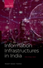 Image for Information Infrastructures in India: The Long View