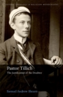 Image for Pastor Tillich: The Justification of the Doubter
