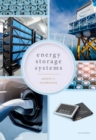 Image for Energy Storage Systems: System Design and Storage Technologies