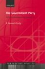 Image for Government Party: Political Dominance in Democracy