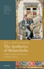 Image for Aesthetics of Melancholia: Medical and Spiritual Diseases in Medieval Iberia