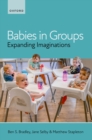 Image for Babies in Groups: Expanding Imaginations