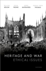 Image for Heritage and War: Ethical Issues