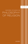 Image for Oxford Studies in Philosophy of Religion Volume 10 : Volume 10