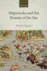 Image for Shipwrecks and the Bounty of the Sea