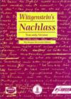 Image for Wittgenstein&#39;s Nachlass : The Bergen Electronic Edition : Windows Individual User Version, Text and Facsimiles