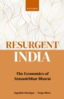 Image for Resurgent India: The Economics of Atmanirbhar Bharat