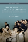 Image for History of Cancer and Emotions in Twentieth-Century Germany