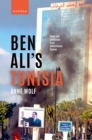Image for Ben Ali&#39;s Tunisia: power and contention in an authoritarian regime