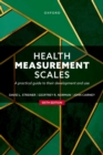Image for Health Measurement Scales: A Practical Guide to Their Development and Use