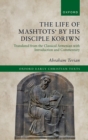 Image for The Life of Mashtots&#39; by His Disciple Koriwn: Translated from the Classical Armenian With Introduction and Commentary