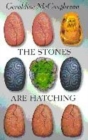Image for The Stones are Hatching