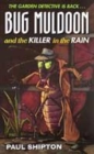 Image for Bug Muldoon and the Killer in the Rain