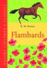 Image for Flambards: Oxford Children&#39;s Classics