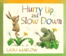 Image for Hurry Up and Slow Down