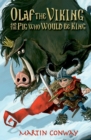 Image for Olaf the Viking and the Pig Who Would be King