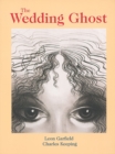 Image for The Wedding Ghost