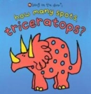 Image for How Many Spots, Triceratops?